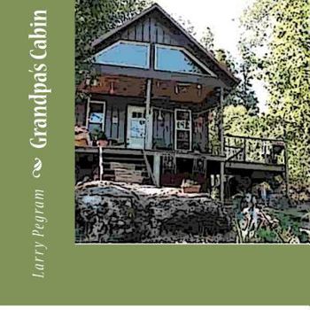 Paperback Grandpa's Cabin Book