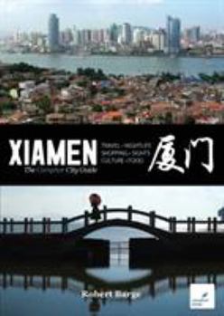 Paperback Xiamen: The Camphor City Guide Book
