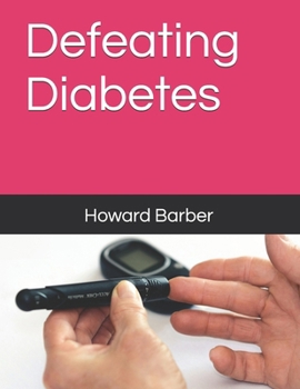 Paperback Defeating Diabetes Book