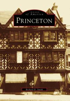 Princeton (Images of America: New Jersey) - Book  of the Images of America: New Jersey