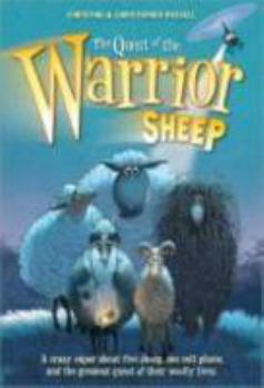 The Quest of the Warrior Sheep - Book #1 of the Warrior Sheep