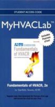 Printed Access Code New Mylab HVAC with Pearson Etext -- Access Card -- For Fundamentals of Hvacr Book