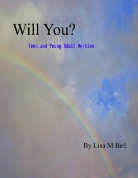 Paperback Will You?: The Teen and Young Adult Version Book