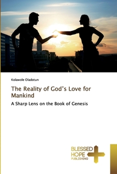 Paperback The Reality of God's Love for Mankind Book
