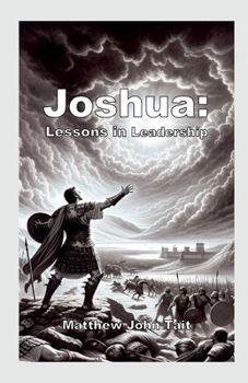 Paperback Joshua: Lessons in Leadership Book