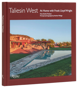 Hardcover Taliesin West: At Home with Frank Lloyd Wright Book