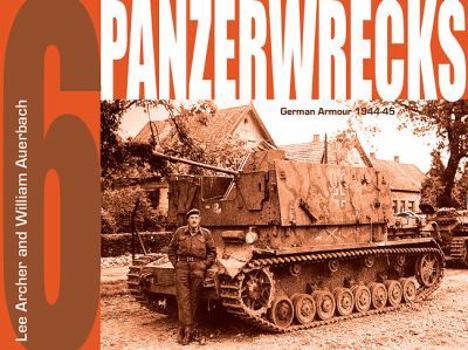 Paperback Panzerwrecks 6: German Armour 1944-45 Book