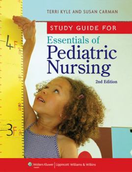 Paperback Study Guide for Essentials of Pediatric Nursing Book