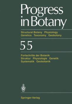 Paperback Progress in Botany: Structural Botany Physiology Genetics Taxonomy Geobotany/Fortschritte Der Botanik Struktur Physiologie Genetik Systema Book