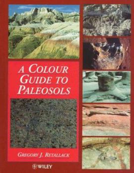 Hardcover A Colour Guide to Paleosols Book