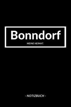 Bonndorf: Notizblock A5 120 Seiten | Punktraster | Notizbuch für deine Stadt (German Edition)