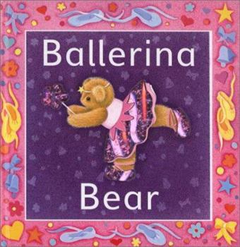 Board book Ballerina Bear Book