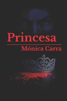 Paperback Princesa [Spanish] Book