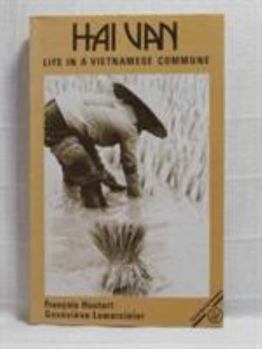 Paperback Hai Van: Life in a Vietnamese Commune Book