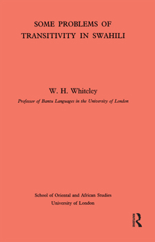Paperback Some Problems of Transitivity in Swahili Book