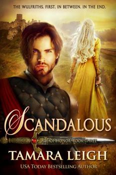 Scandalous - Book #3 of the Age of Honor