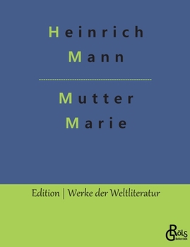 Paperback Mutter Marie [German] Book