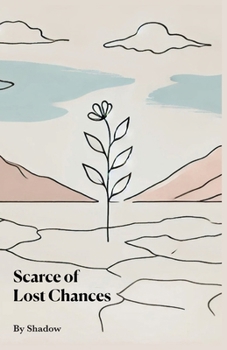 Paperback Scarce of Lost Chances Book