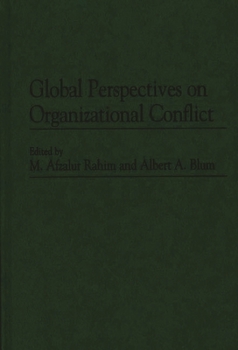 Hardcover Global Perspectives on Organizational Conflict Book