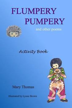 Paperback Flumpery Pumpery: and other poems Book