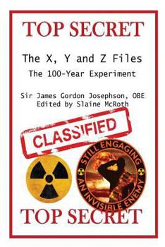 Paperback The X, Y and Z Files: The 100-Year Experiment Book