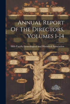 Paperback Annual Report Of The Directors, Volumes 1-14 Book