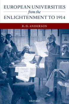 Hardcover European Universities from the Enlightenment to 1914 Book