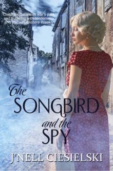 Paperback The Songbird and the Spy Book
