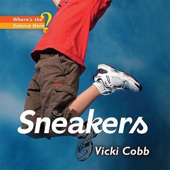 Paperback Sneakers (Where's the Science Here?) Book