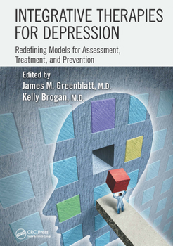 Paperback Integrative Therapies for Depression: Redefining Models for Assessment, Treatment and Prevention Book