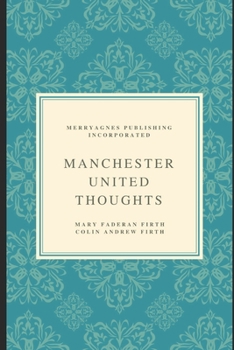 Paperback Manchester United Thoughts Book
