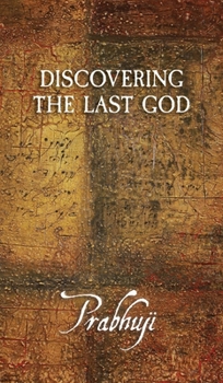 Hardcover Discovering the Last God Book