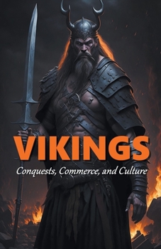Paperback Vikings: Conquests, Commerce, and Culture Book