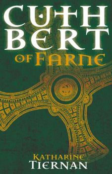 Paperback Cuthbert of Farne: A novel of Northumbria's warrior saint Book
