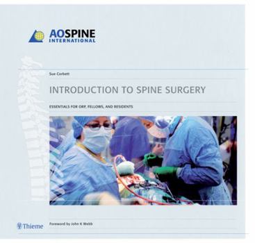 Hardcover Introduction to Spine Surgery: Essentials for Orp, Spinal Fellows, and Residents Book