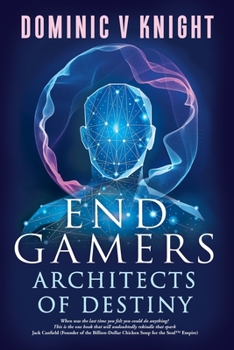 Paperback End Gamers: Architects of Destiny Book