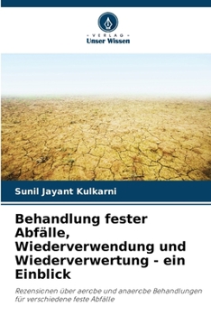 Paperback Behandlung fester Abfälle, Wiederverwendung und Wiederverwertung - ein Einblick [German] Book