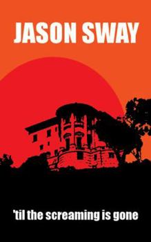 Paperback 'Til the Screaming Is Gone Book