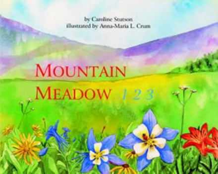 Hardcover Mountain Meadow 123 Book