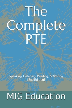 Paperback The Complete PTE: Speaking, Listening, Reading, & Writing Book