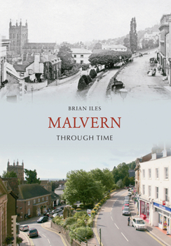 Paperback Malvern Through Time Book