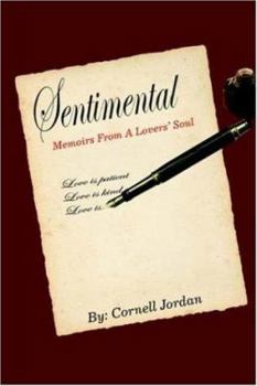 Paperback Sentimental: Memoirs From A Lovers' Soul Book