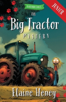 The Big Tractor Mystery - Blackthorn Stables Junior