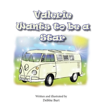 Paperback Valerie wants to be a Star Book