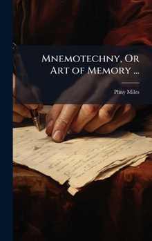 Hardcover Mnemotechny, Or Art of Memory ... Book