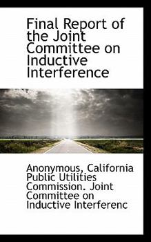Paperback Final Report of the Joint Committee on Inductive Interference Book