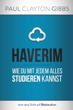 Paperback Haverim: Wie du mit jedem alles studieren kannst [German] Book
