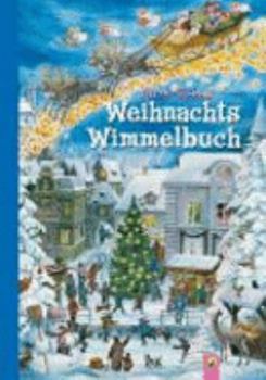 Hardcover Weihnachtswimmelbuch [German] Book