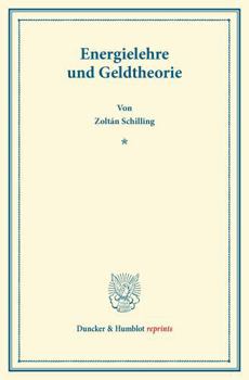Energielehre Und Geldtheorie