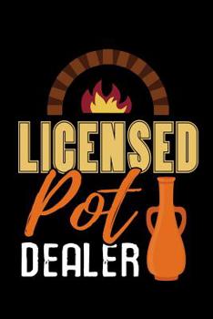 Paperback Licensed Pot Dealer: Pottery Project Book - 80 Project Sheets to Record your Ceramic Work - Gift for Potters Book
